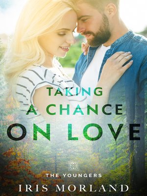 cover image of Taking a Chance on Love